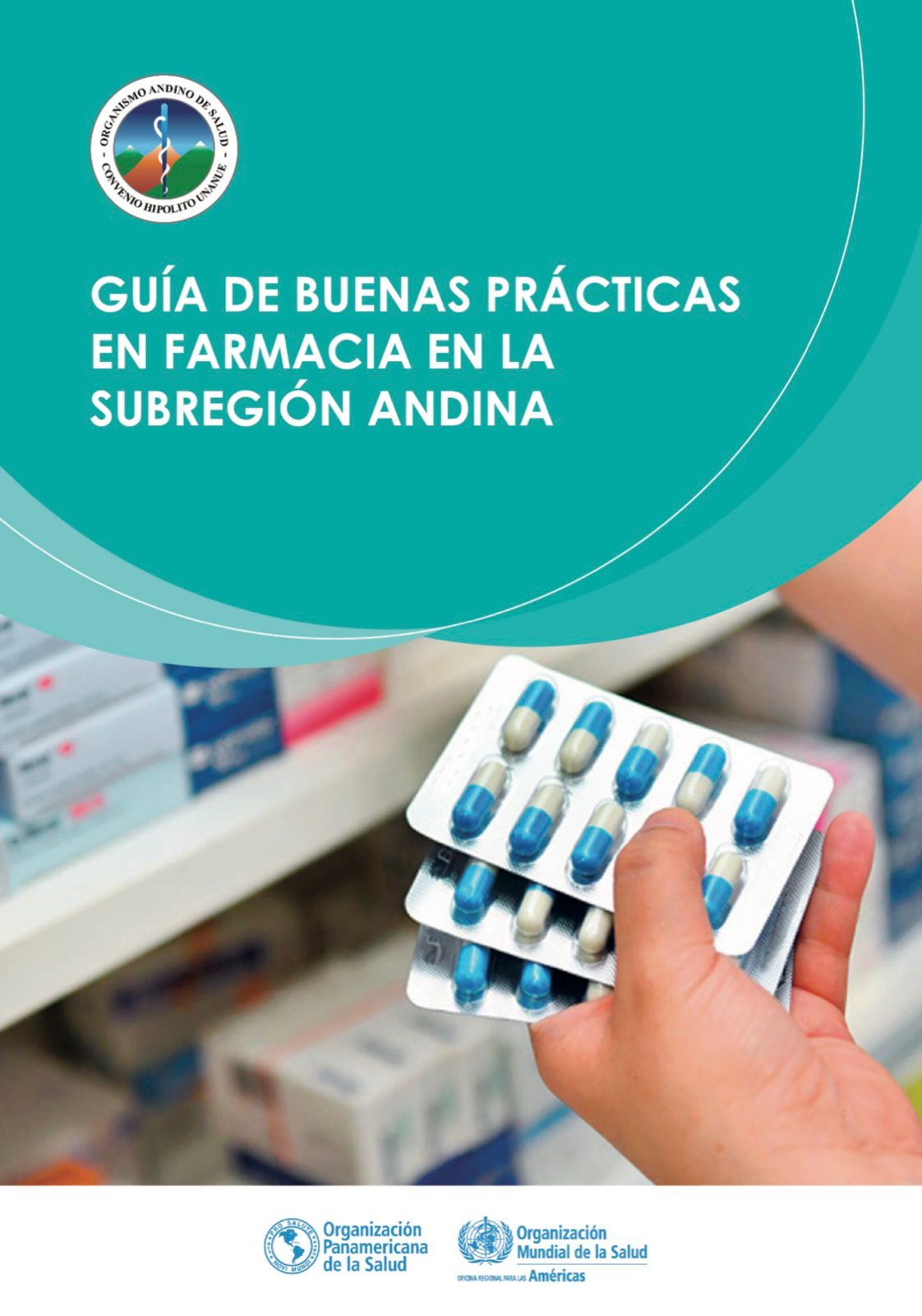 Portada de GUÍA DE BUENAS PRÁCTICAS EN FARMACIA EN LA SUBREGIÓN ANDINA