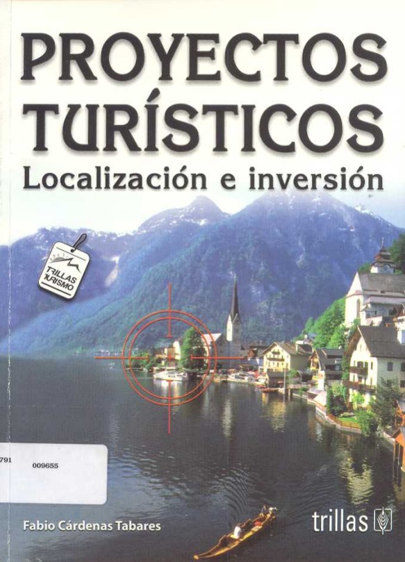 Portada de PROYECTOS TURÍSTICOS LOCALIZACIÓN E INVERSIÓN 
