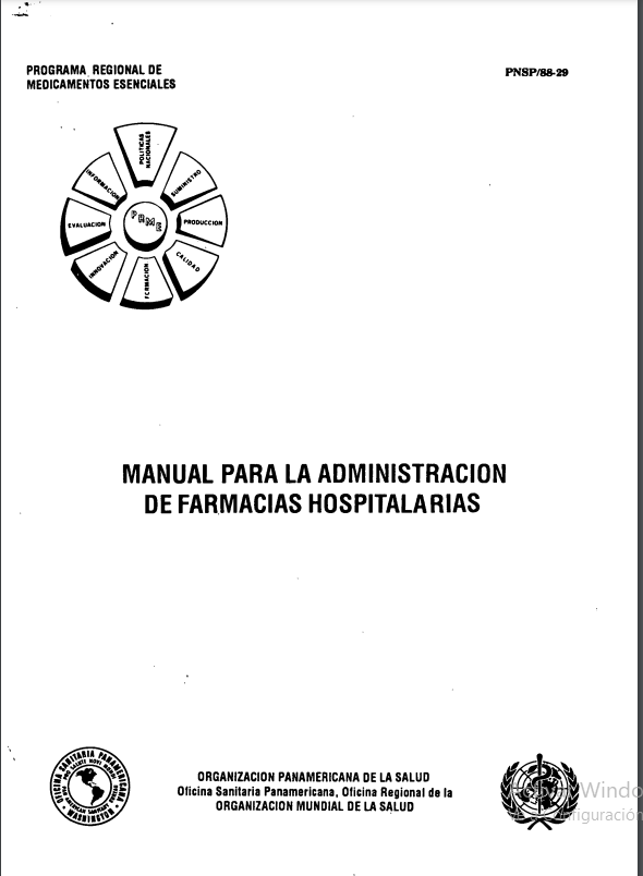 Portada de MANUAL PARA LA ADMINISTRACIÓN DE FARMACIAS HOSPITALARIAS 