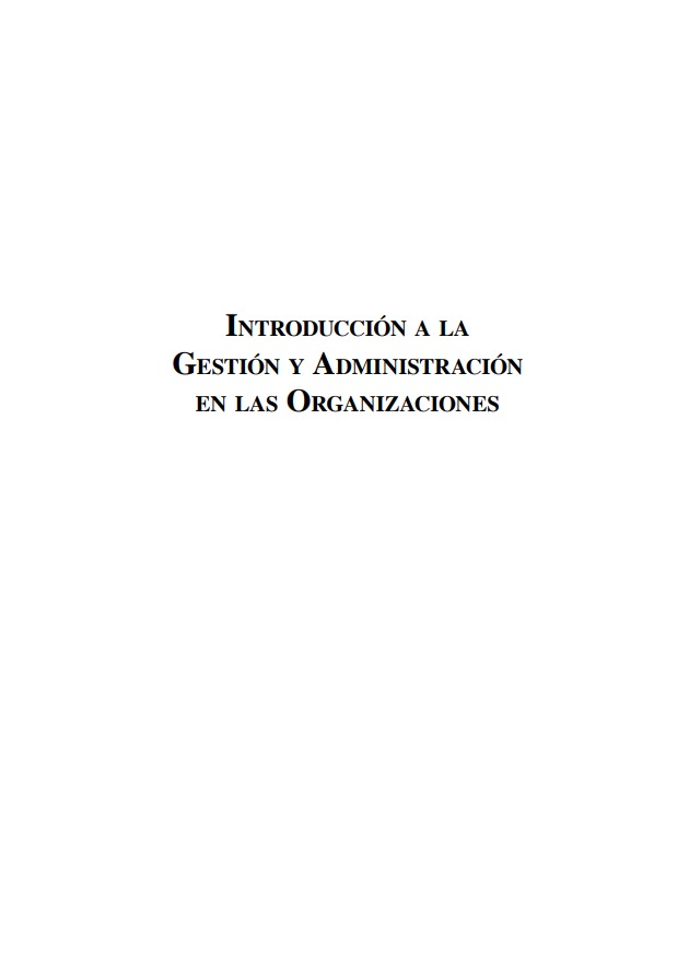 Portada de Introducción a la Gestión y Administración en las Organizaciones