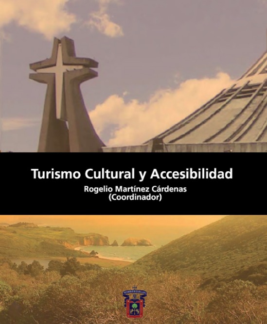 Portada de TURISMO CULTURAL Y ACCESIBILIDAD