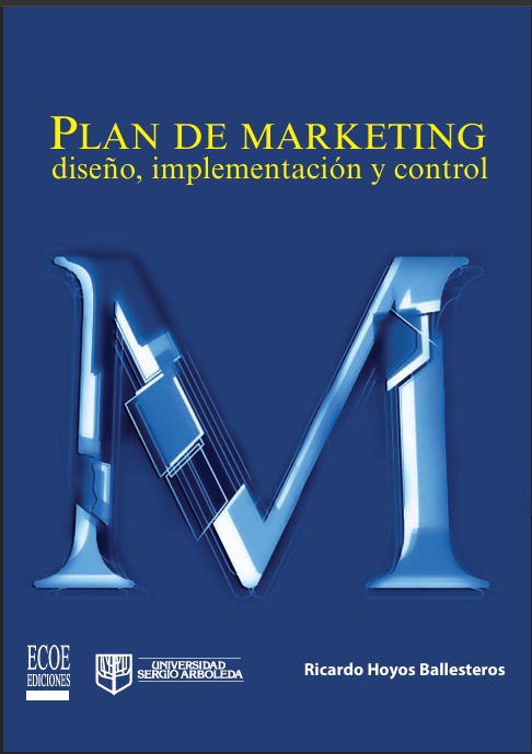 Portada de PLAN DE MARKETING, DISEÑO, IMPLEMENTACIÓN Y CONTROL 