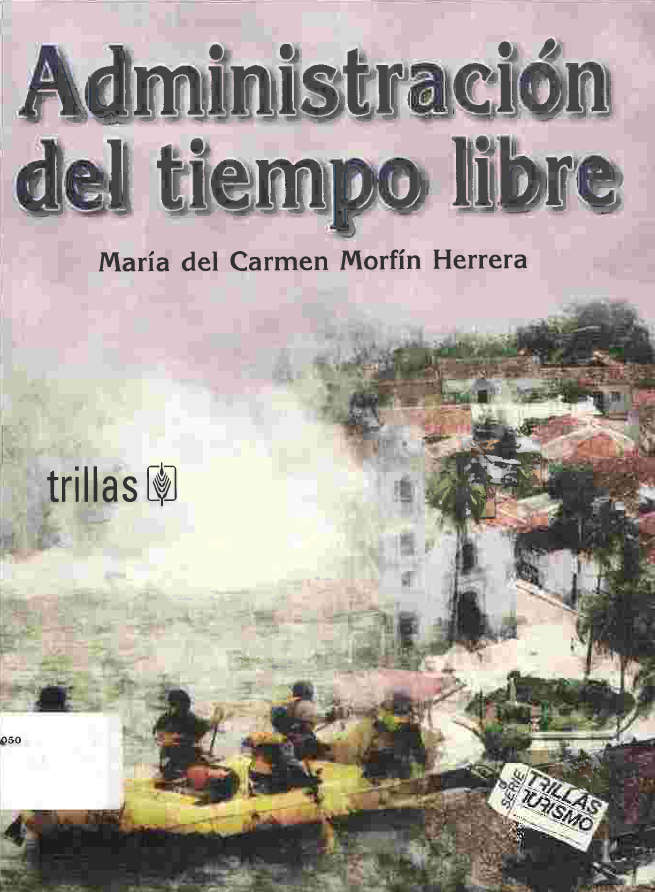Portada de ADMINISTRACIÓN DEL TIEMPO LIBRE