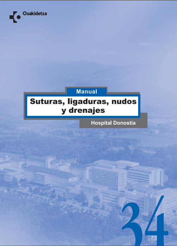 Portada de MANUAL SUTURAS,LIGADURAS, NUDOS Y DRENAJE