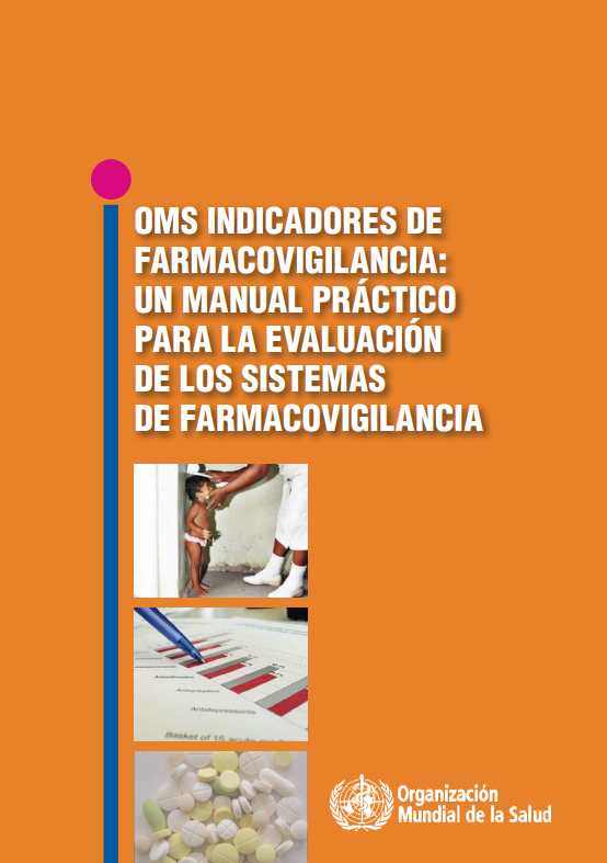 Portada de OMS INDICADORES DE FARMACOVIGILANCIA: