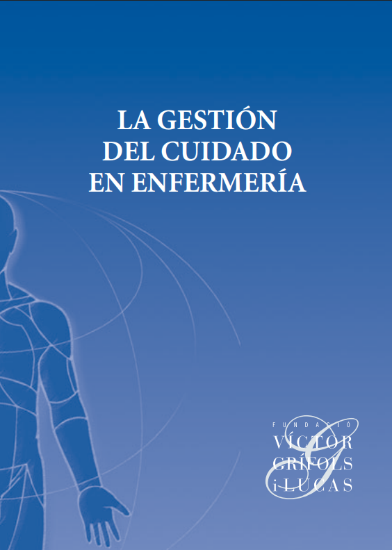 Portada de LA GESTIÓN DEL CUIDADO EN ENFERMERÍA