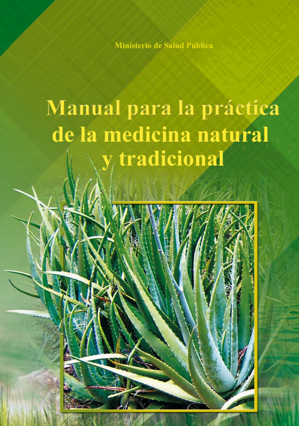 Portada de MANUAL PARA LA PRACTICA DE LA MEDICINA NATURAL Y TRADICIONAL