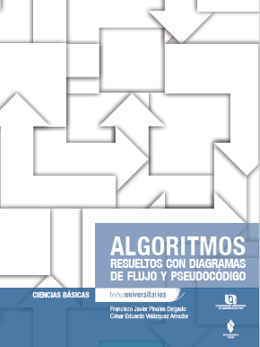 Portada de ALGORITMOS RESUELTOS CON DIAGRAMAS DE FLUJO Y PSEUDOCÓDIGO