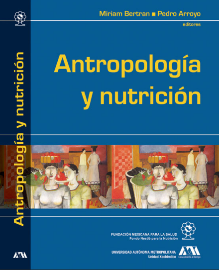 Portada de Antropología y nutrición