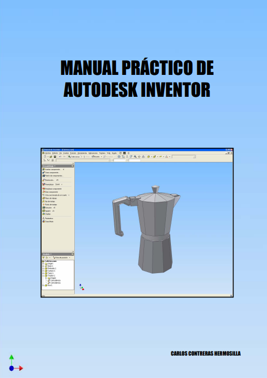 Portada de MANUAL PRÁCTICO DE AUTODESK INVENTOR 