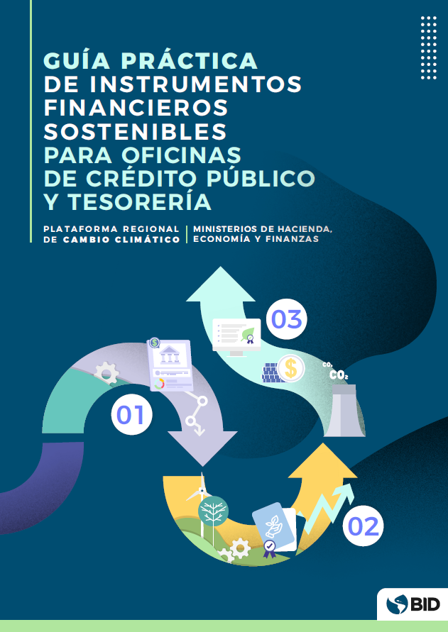 Portada de GUÍA PRÁCTICA DE INTRUMENTOS FINANCIEROS SOSTENIBLES PARA OFICINAS DE CRÉDITO PÚBLICO Y TESORERÍA