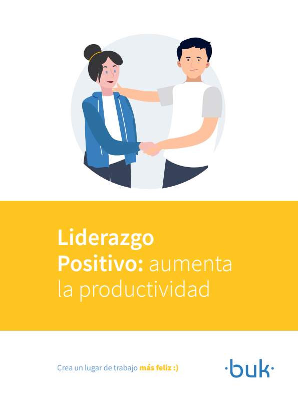 Portada de LIDERAZGO POSITIVO: AUMENTA LA PRODUCTIVIDAD