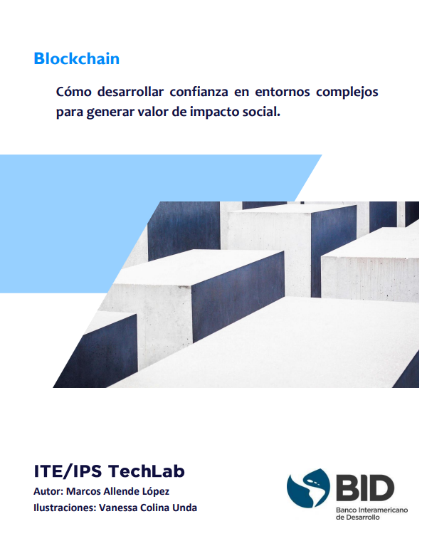 Portada de Blockchain. Cómo desarrollar confianza en entornos complejos para generar valor de impacto social.