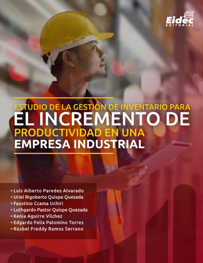 Portada de ESTUDIO DE LA GESTIÓN DE INVENTARIO PARA EL INCREMENTO DE PRODUCTIVIDAD EN UNA EMPRESA INDUSTRIAL