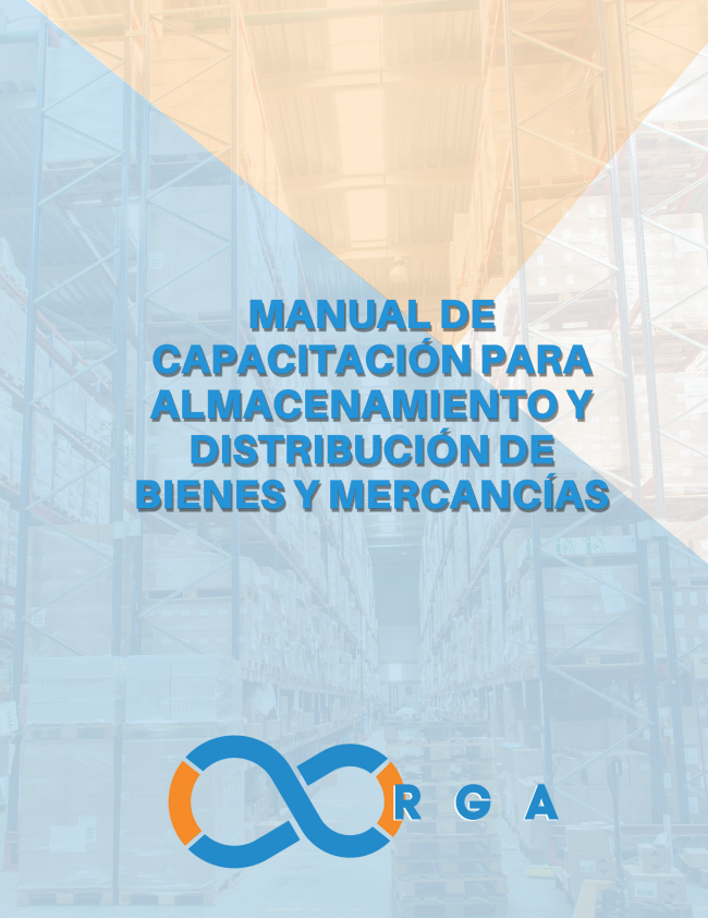 Portada de MANUAL DE CAPACITACIÓN PARA ALMACENAMIENTOY DISTRIBUCIÓN DE BIENES Y MERCANCÍAS