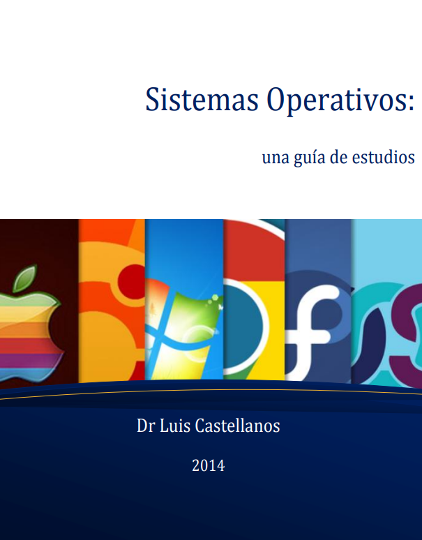 Portada de Sistemas Operativos: una guía de estudios 
