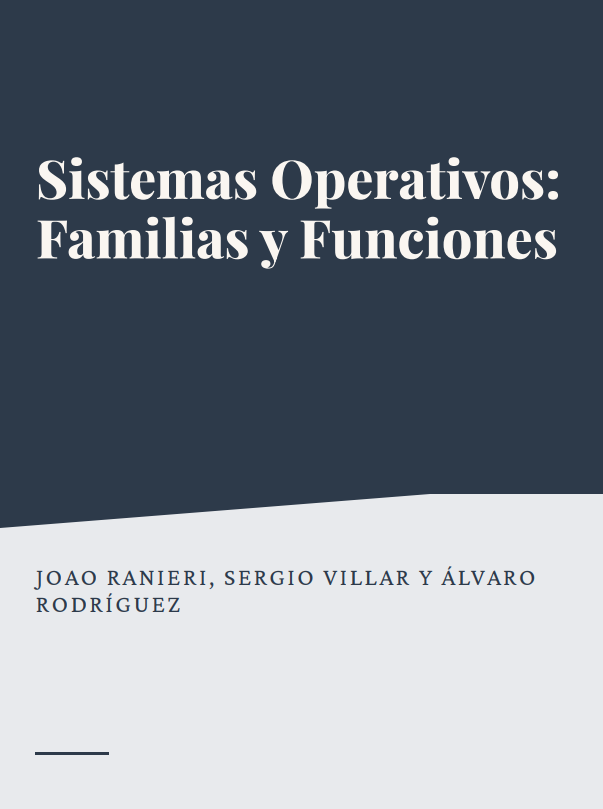 Portada de Sistemas Operativos: Familias y Funciones