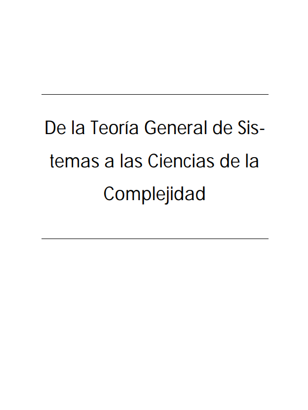 Portada de De la Teoría General de Sistemas a las Ciencias de la Complejidad