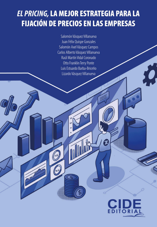 Portada de EL PRICING, LA MEJOR ESTRATEGIA PARA LA FIJACIÓN DE PRECIOS EN LAS EMPRESAS