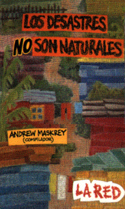 Portada de LOS DESASTRES NO SON NATURALES
