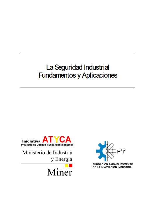 Portada de La Seguridad Industrial: Fundamentos y Aplicaciones