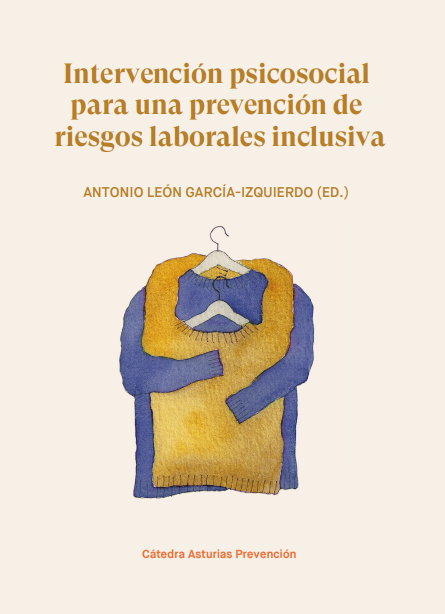 Portada de Intervención psicosocial para una prevención de riesgos laborales inclusiva