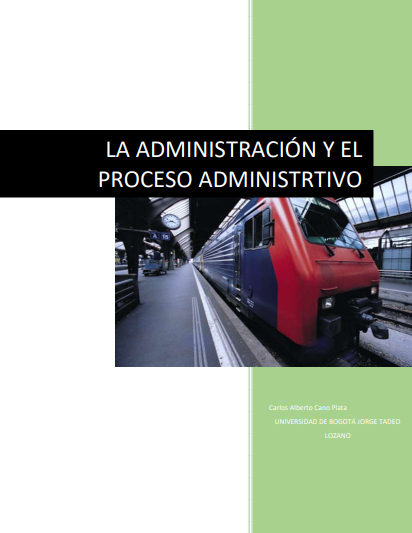 Portada de LA ADMINISTRACIÓN Y EL PROCESO ADMINISTRATIVO