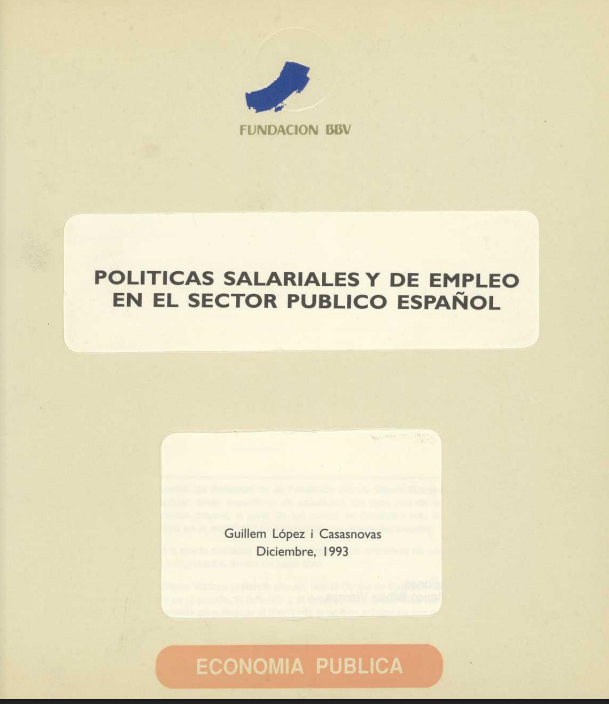 Portada de POLÍTICAS SALARIALES Y DE EMPLEO EN EL SECTOR PÚBLICO ESPAÑOL