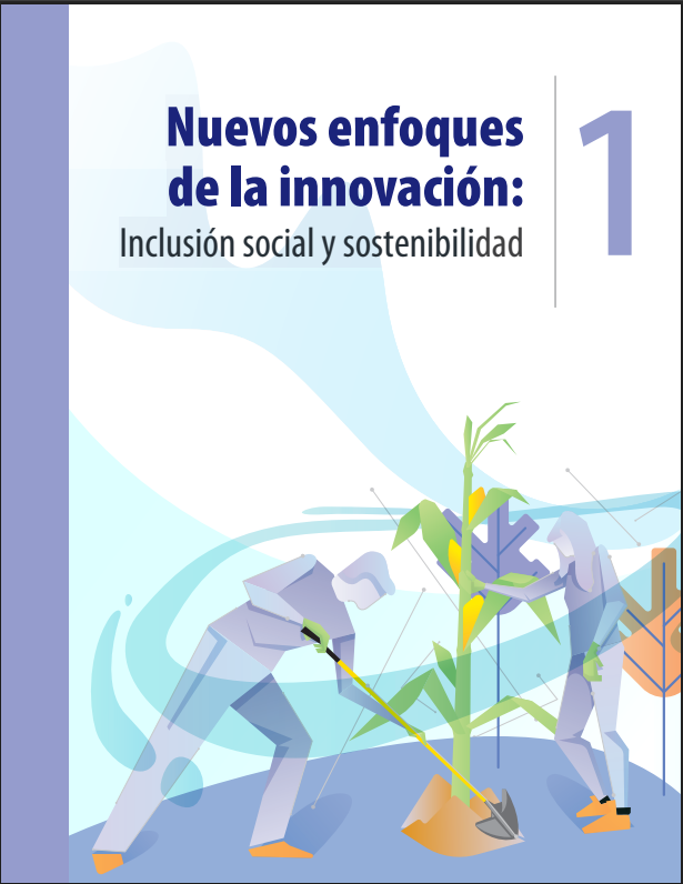 Portada de  Nuevos enfoques de la innovación: Inclusión social y sostenibilidad