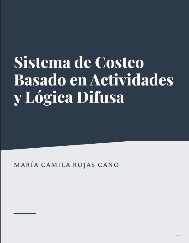 Portada de Sistema de Costeo Basado en Actividades y Lógica Difusa