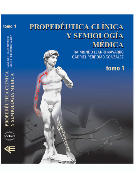 Portada de PROPEDÉUTICA CLÍNICA Y SEMIOLOGÍA MÉDICA TOMO I