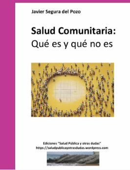 Portada de SALUD COMUNITARIA QUÉ ES Y QUÉ NO ES