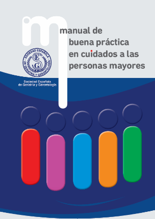 Portada de MANUAL DE BUENA PRÁCTICA EN CUIDADOS A LAS PERSONAS MAYORES