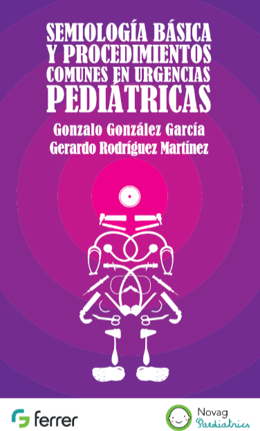 Portada de SEMIOLOGÍA BÁSICA Y PROCEDIMIENTOS COMUNES EN URGENCIAS PEDIÁTRICAS