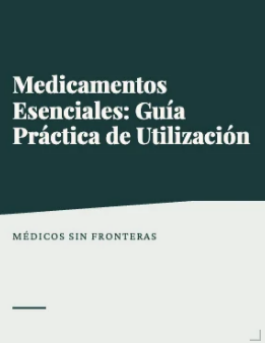 Portada de Medicamentos esenciales: Guía práctica de utilización