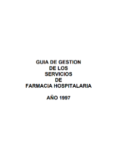 Portada de GUÍA DE GESTIÓN DE LOS SERVICIOS DE FARMACIA HOSPITALARIA