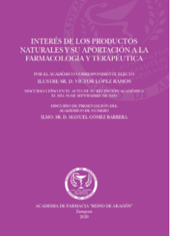 Portada de INTERÉS DE LOS PRODUCTOS NATURALES Y SU APORTACIÓN A LA FARMACOLOGÍA Y TERAPÉUTICA
