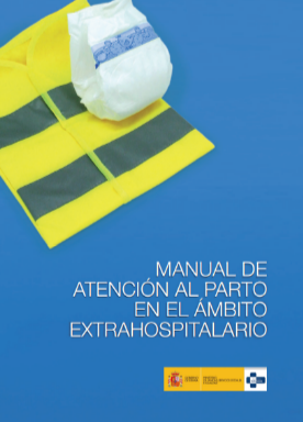 Portada de MANUAL DE ATENCIÓN AL PARTO EN EL ÁMBITO EXTRAHOSPITALARIO