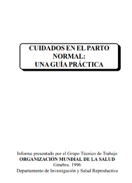 Portada de CUIDADOS EN EL PARTO NORMAL: UNA GUÍA PRÁCTICA