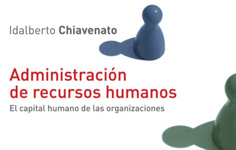 Portada de Administración de Recursos Humanos: El capital humano de las organizaciones