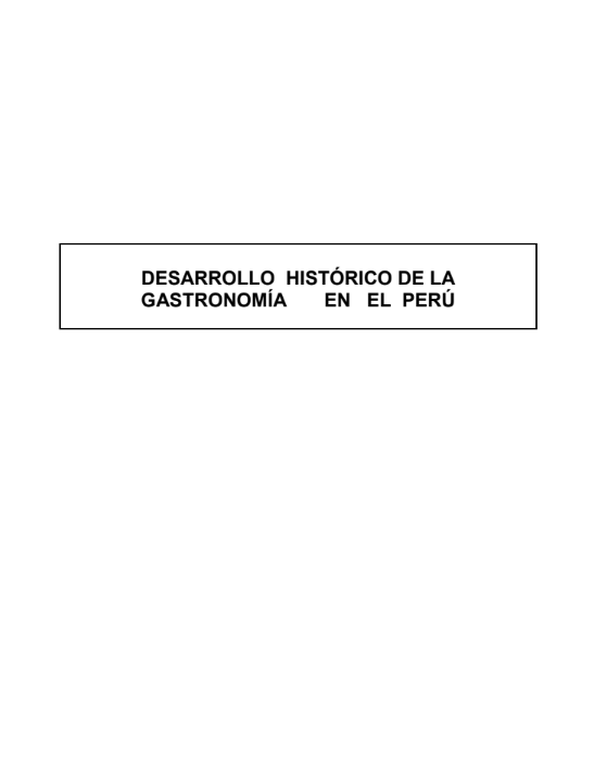 Portada de DESARROLLO HISTÓRICO DE LA GASTRONOMÍA EN EL PERÚ