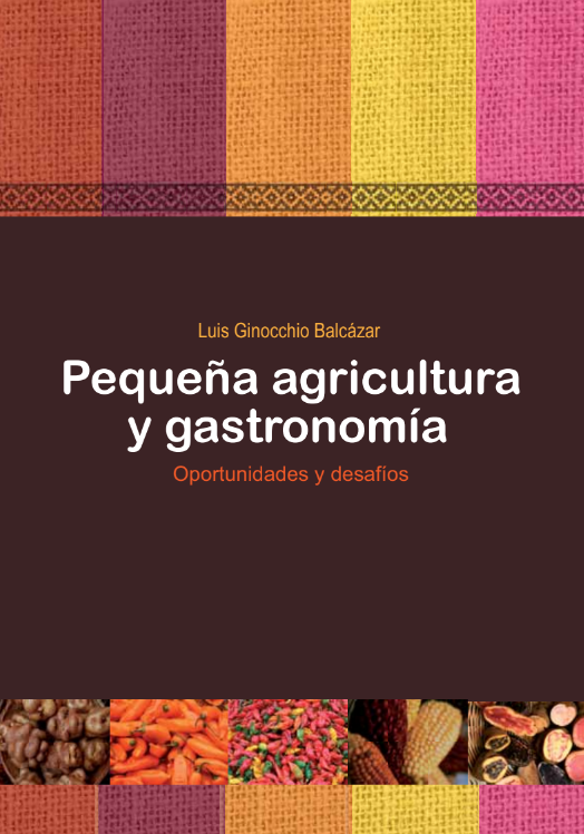 Portada de Pequeña agricultura y gastronomía
