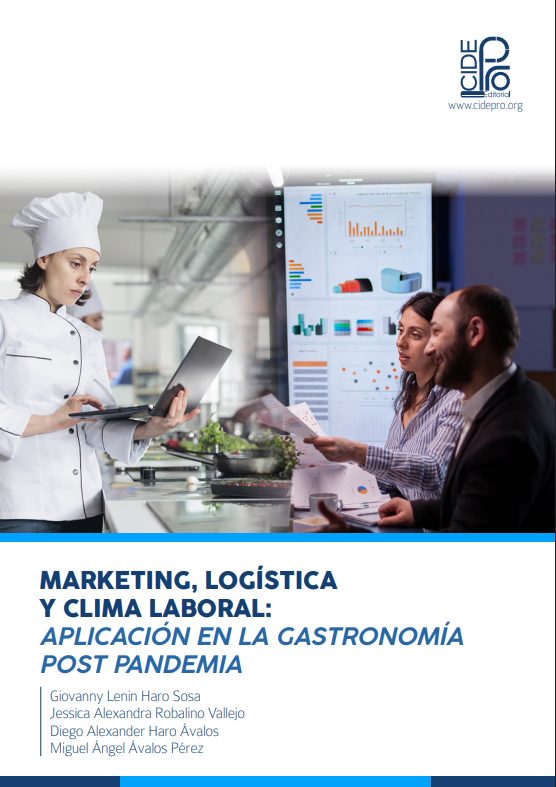 Portada de MARKETING, LOGÍSTICA Y CLIMA LABORAL: APLICACIÓN EN LA GASTRONOMÍA