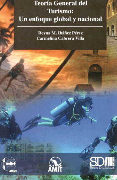 Portada de Teoría General del Turismo: Un enfoque global y nacional 