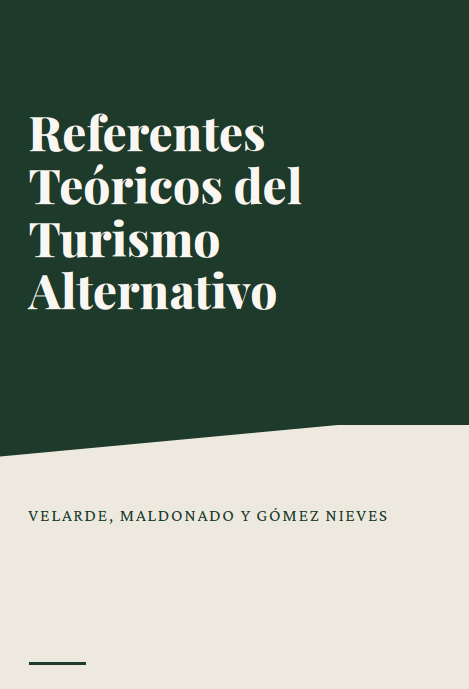 Portada de Referentes teóricos del turismo alternativo. Enfoque en comunidades rurales